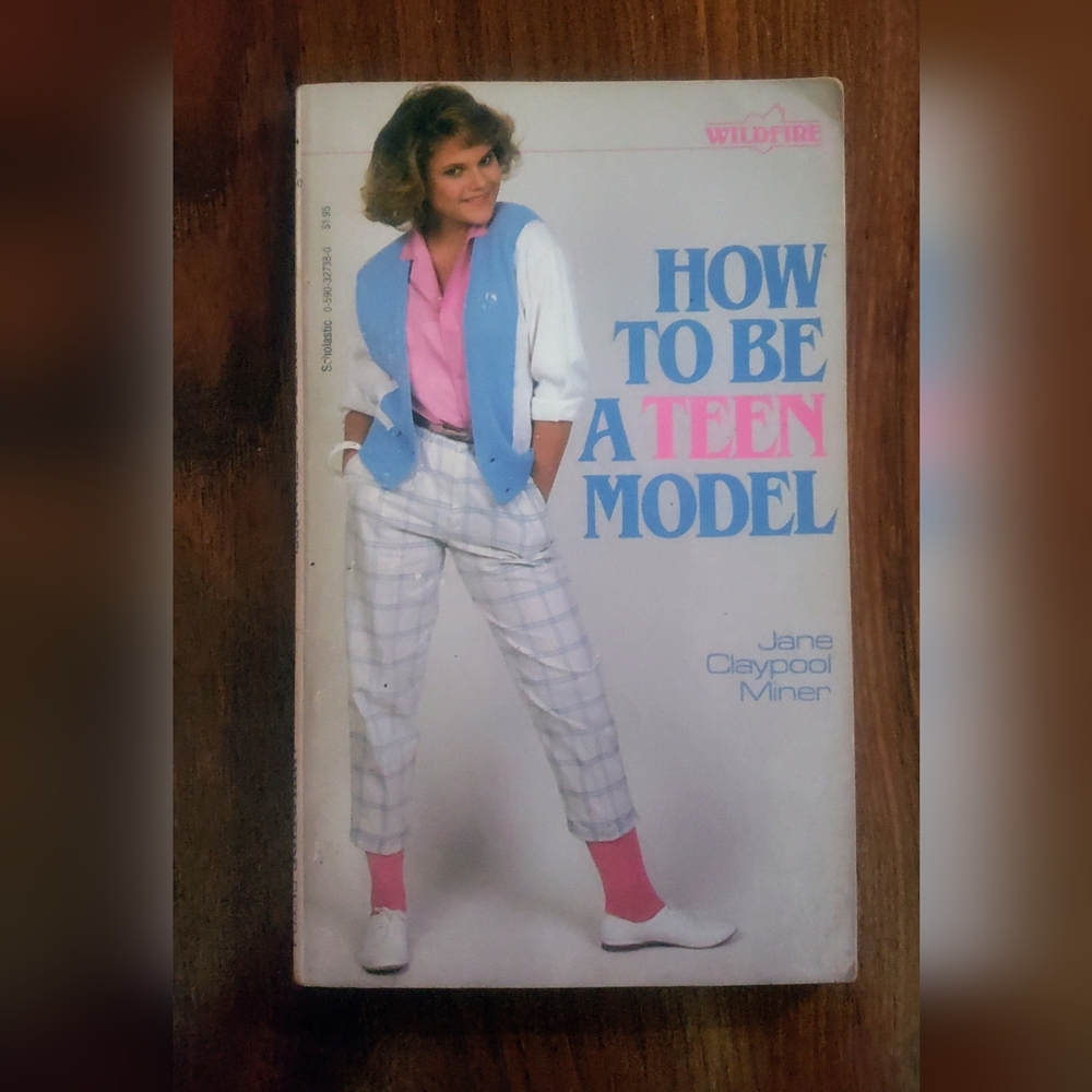 Vintage 1980s Books How to be a Teen Model and Makeover - Picture 2 of 8
